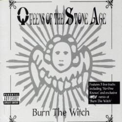 Queens Of The Stone Age : Burn the Witch